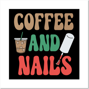 Coffee And Nails. Posters and Art